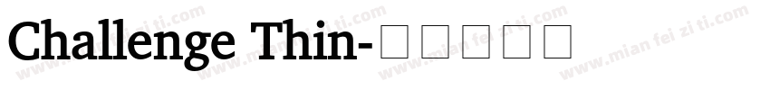 Challenge Thin字体转换